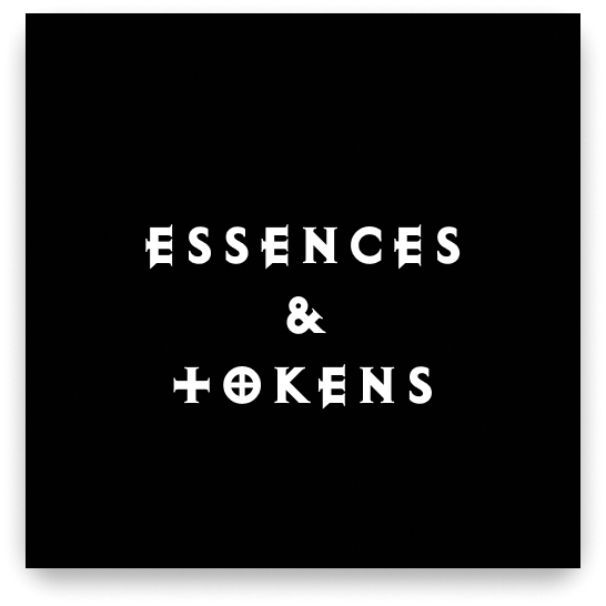 Essences & Tokens